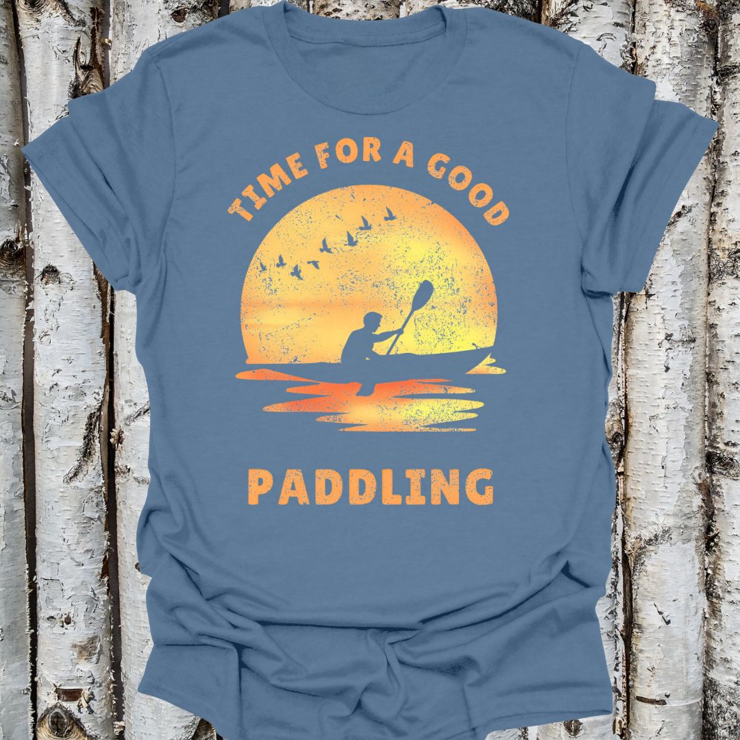 Time for a Good Paddling Tee,