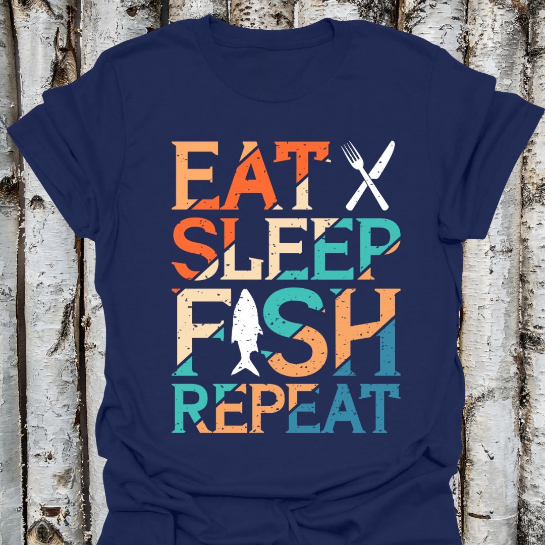 Eat Sleep Fish Repeat