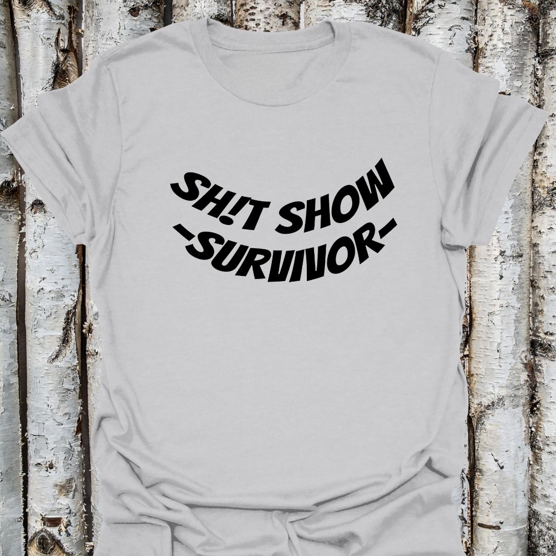 Sh!t Show Survivor