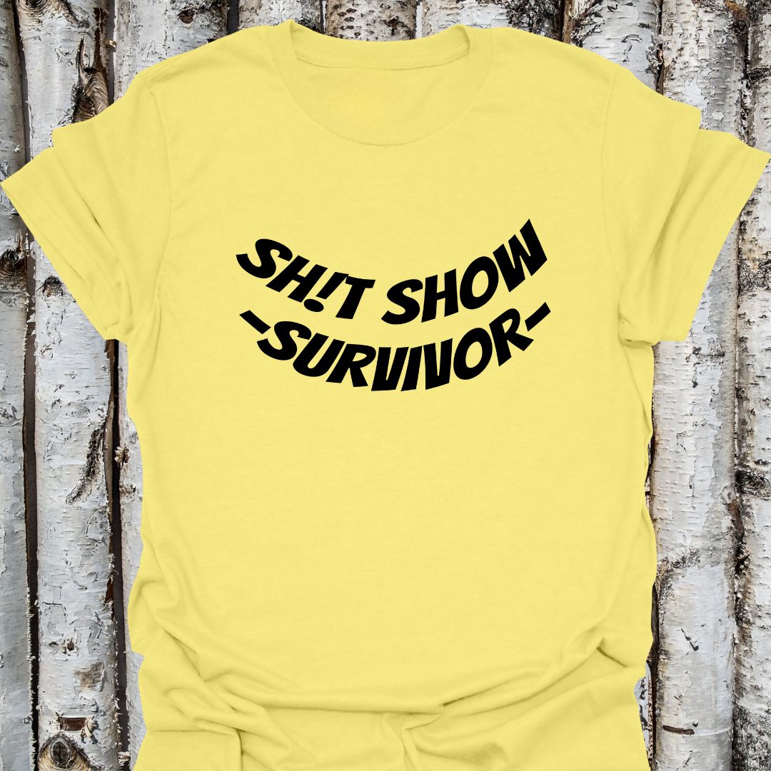 Sh!t Show Survivor