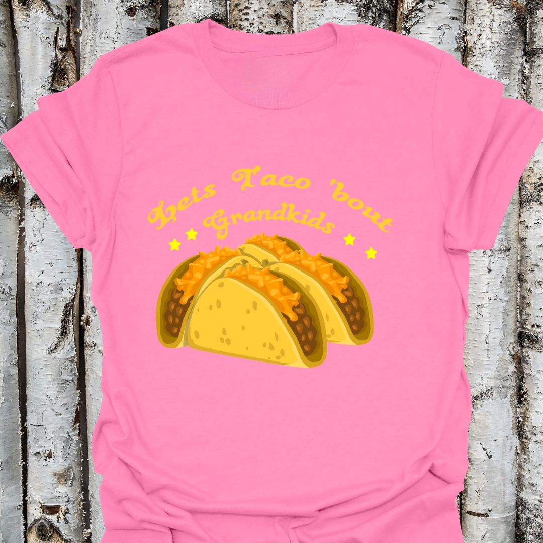 Let's Taco 'bout Grandkids