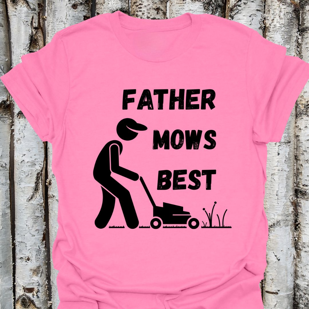 Father Mows Best
