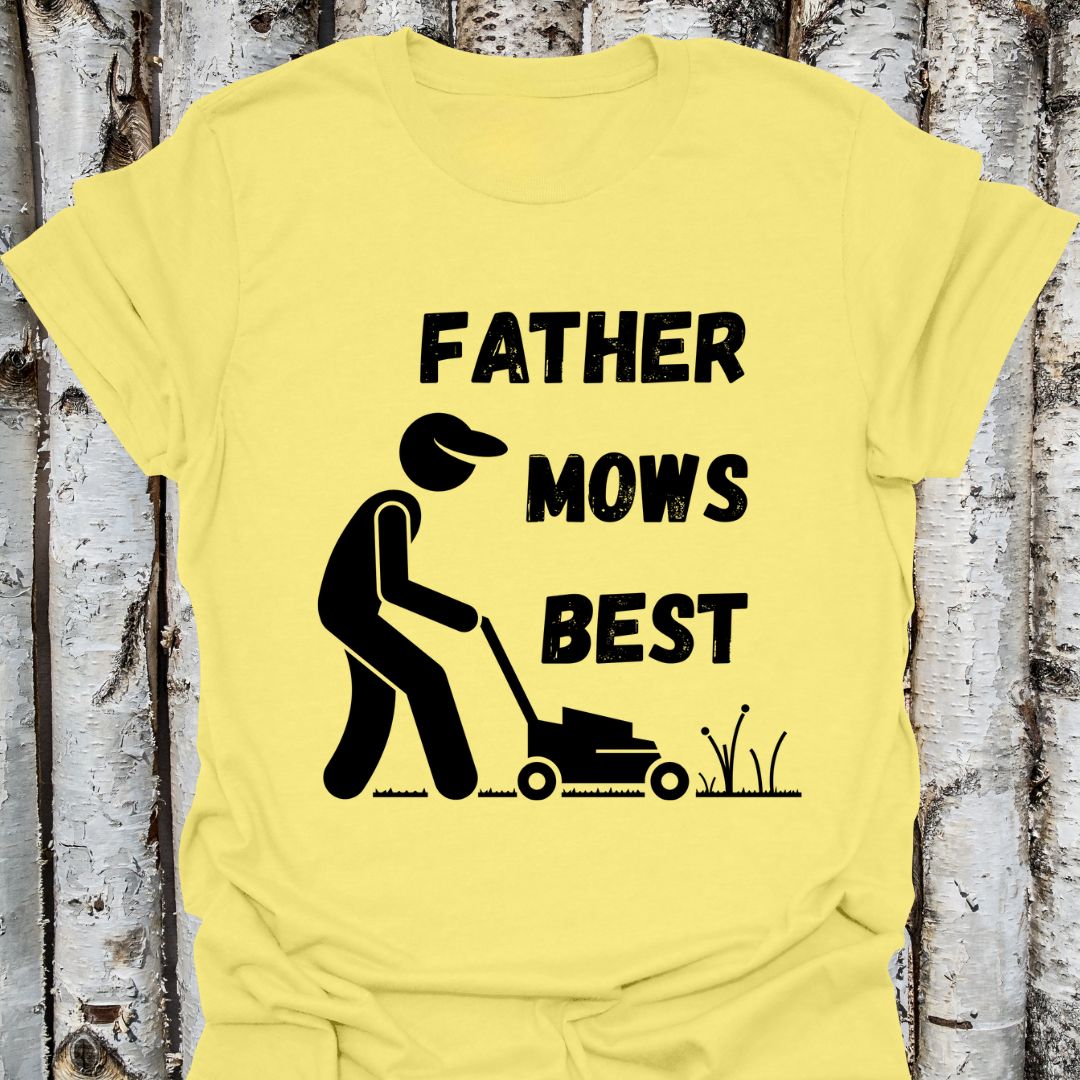 Father Mows Best