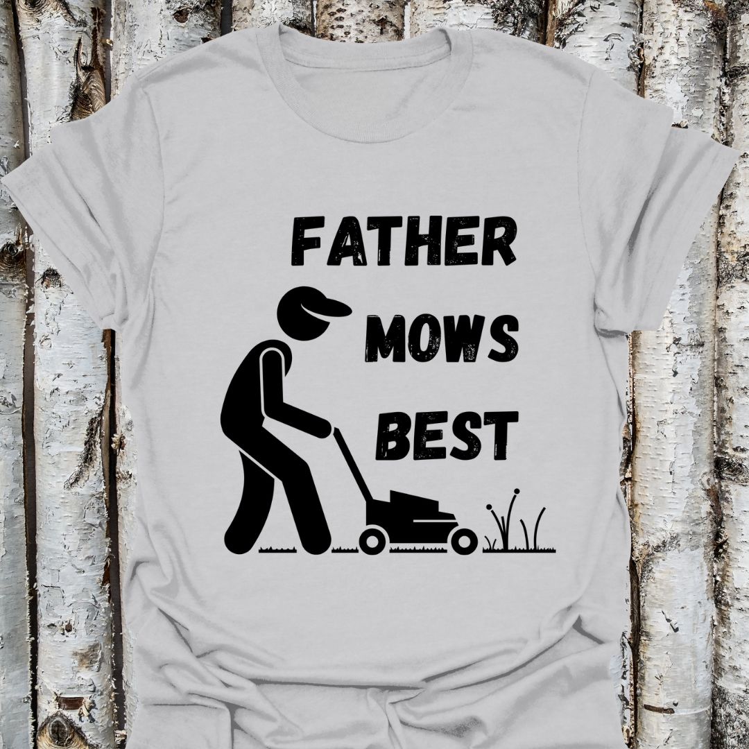 Father Mows Best