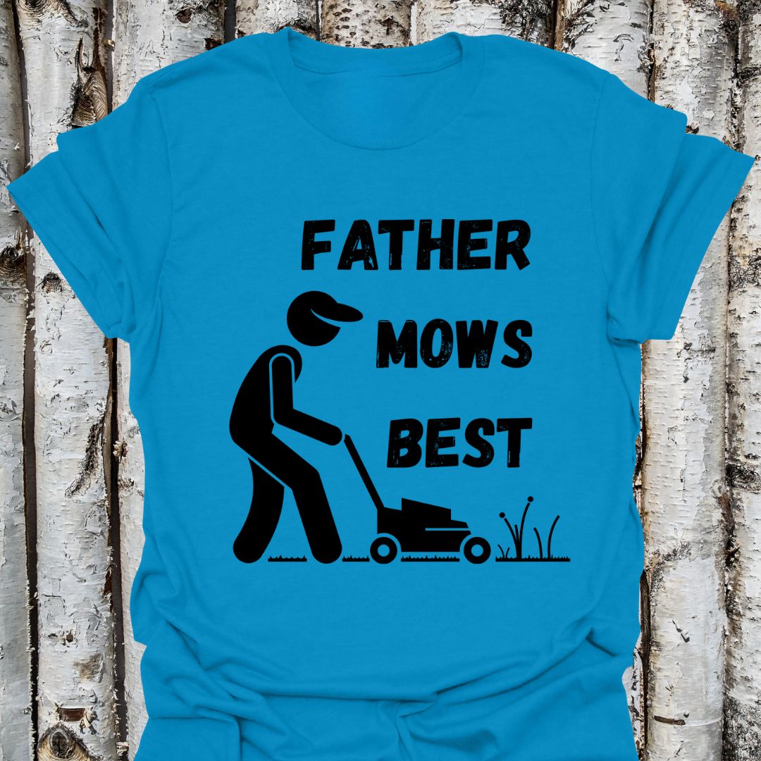 Father Mows Best