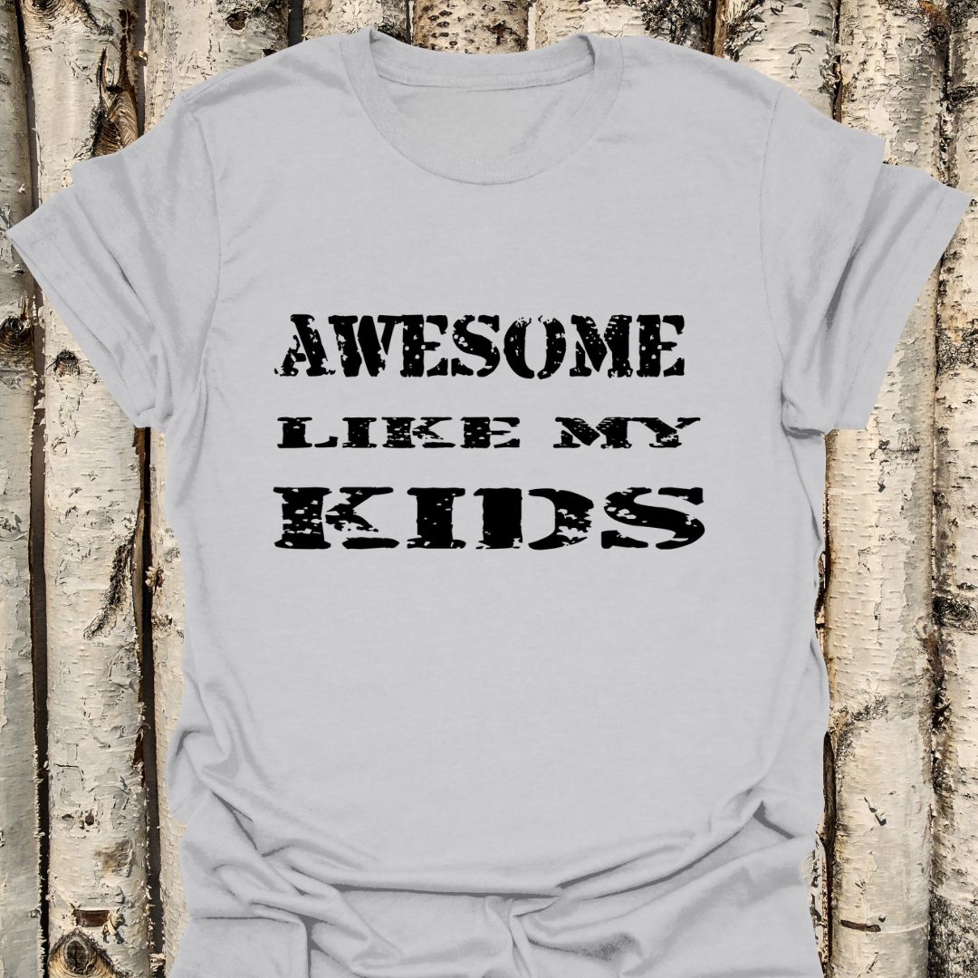 Awesome Like my Kids
