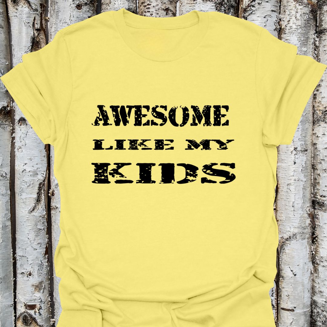 Awesome Like my Kids