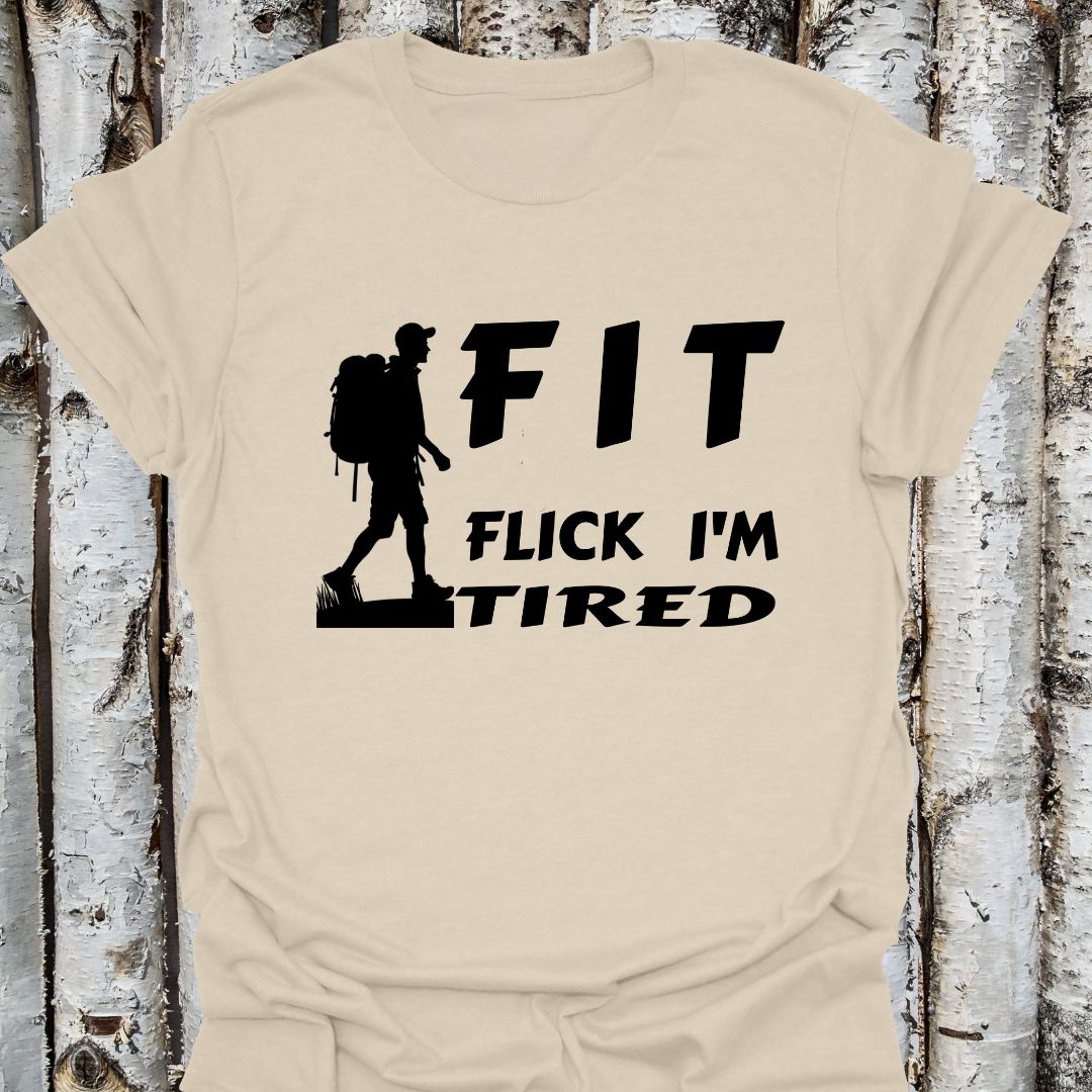 FIT flick I'm tired