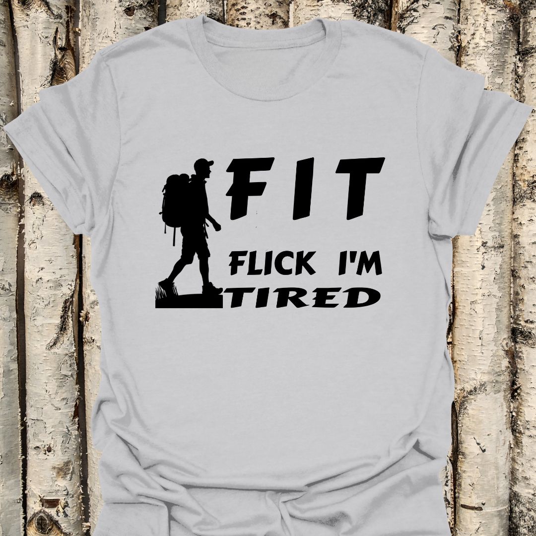 FIT flick I'm tired