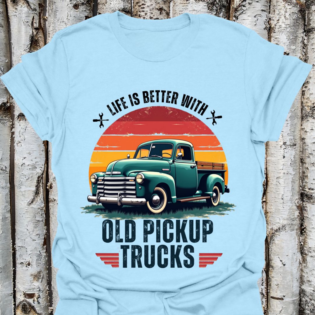 Life is Better with Old Pickup Trucks