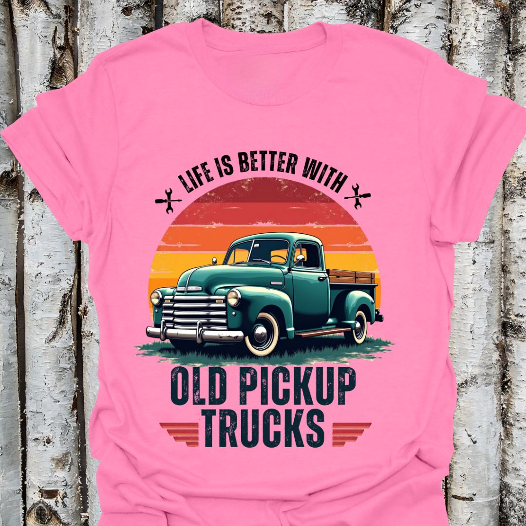 Life is Better with Old Pickup Trucks