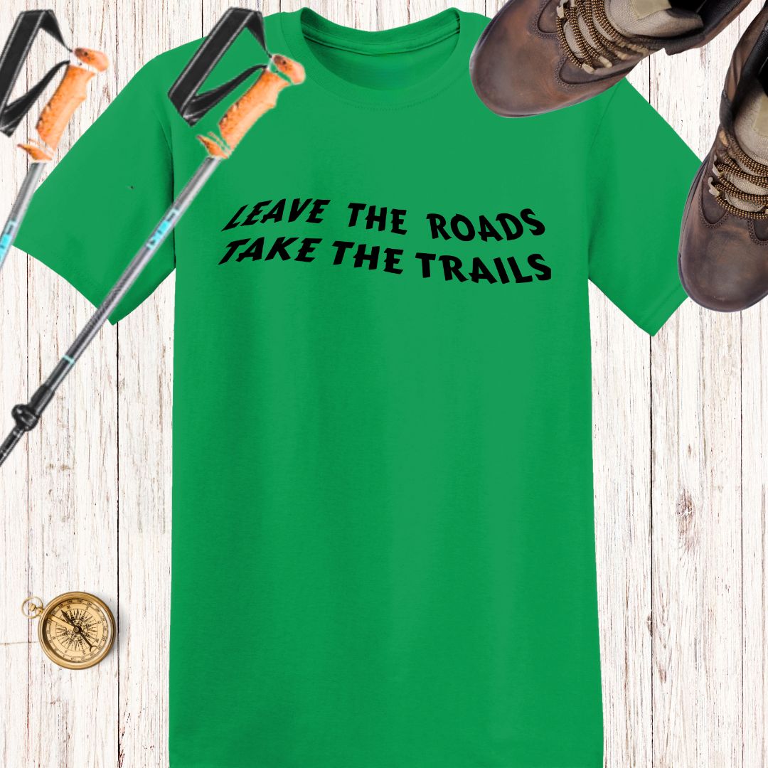 Leave the roads take the trails
