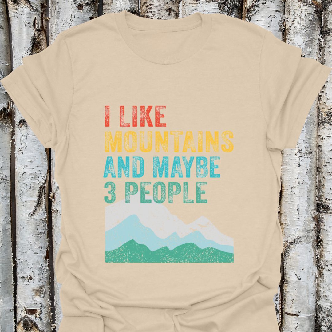 I Like Mountains and Maybe 3 People