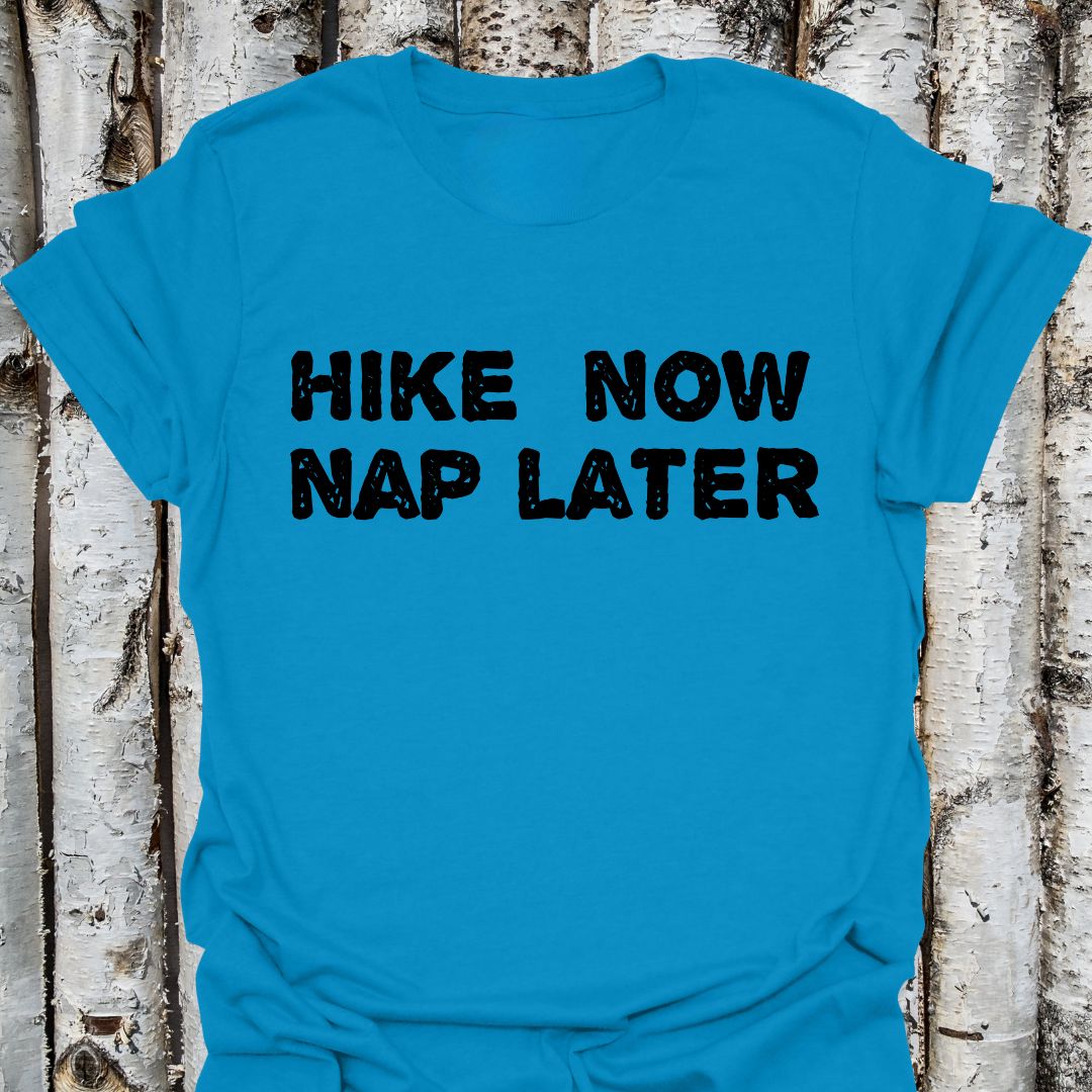 hike now nap later (light)