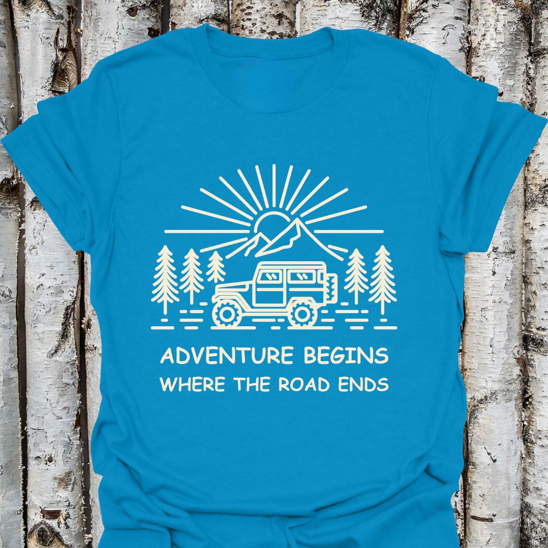 Adventure Begins Where The Road Ends T-Shirt