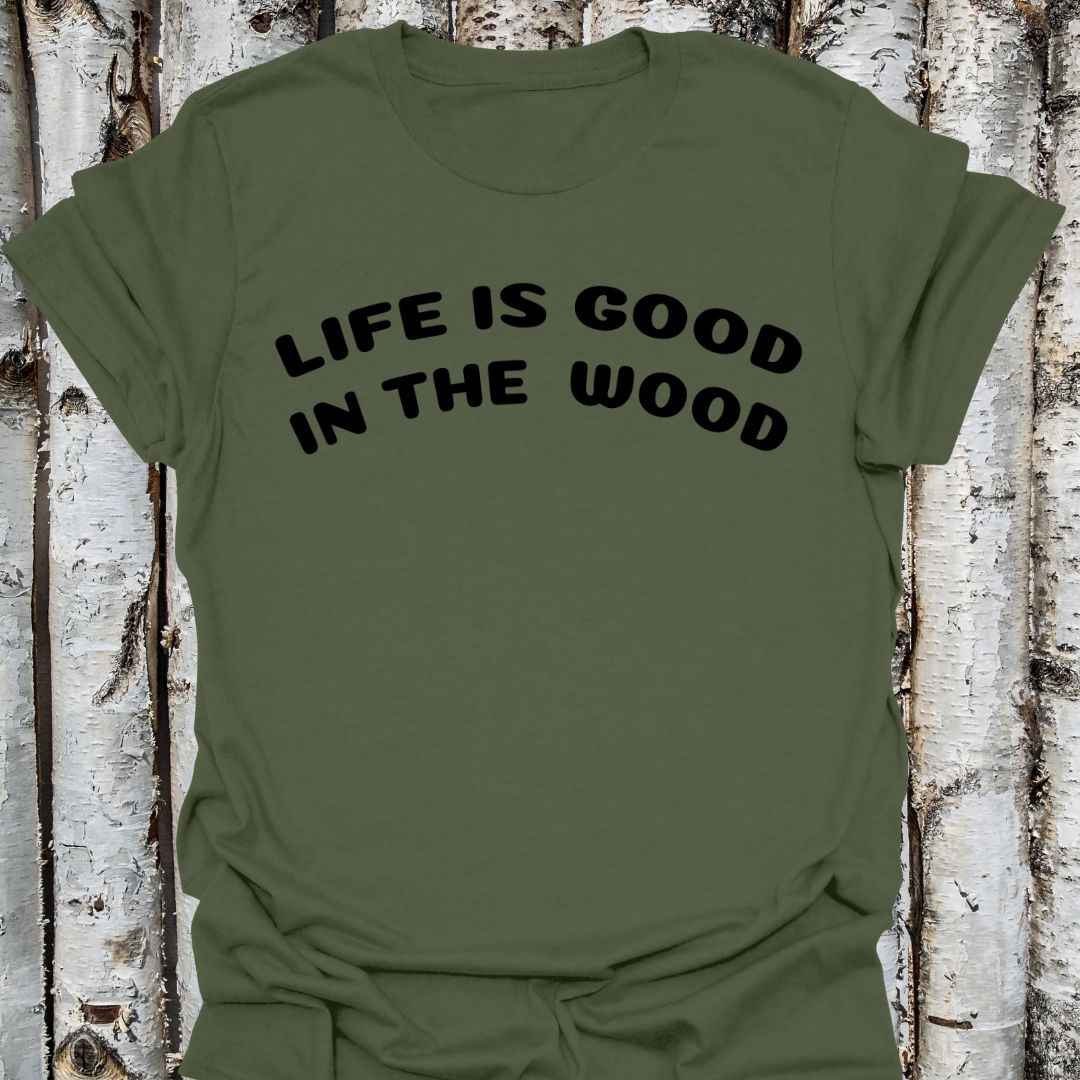 Life is good in the wood
