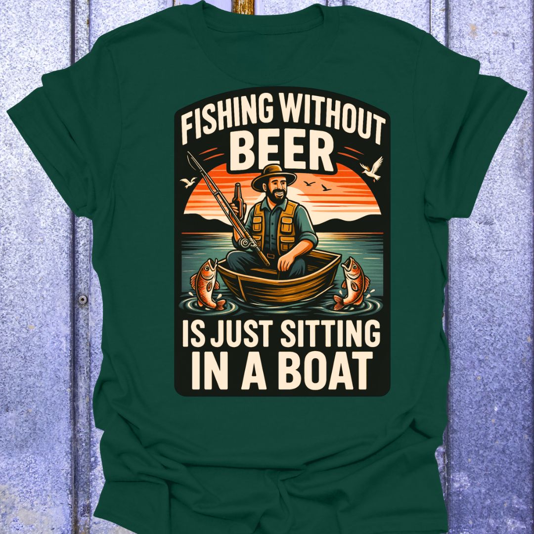 Back Printed Fishing Without Beer T-shirt