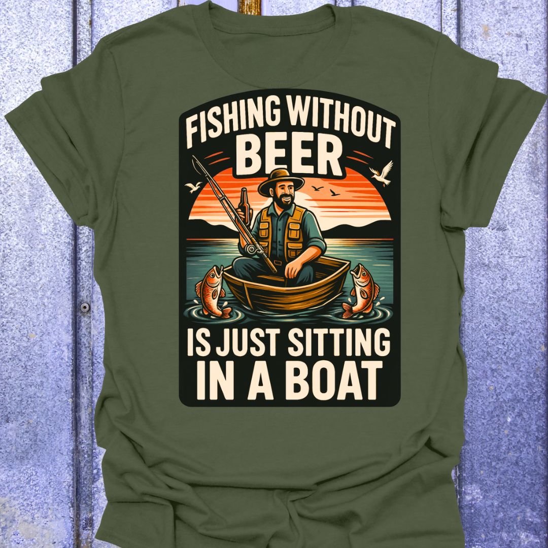 Back Printed Fishing Without Beer T-shirt