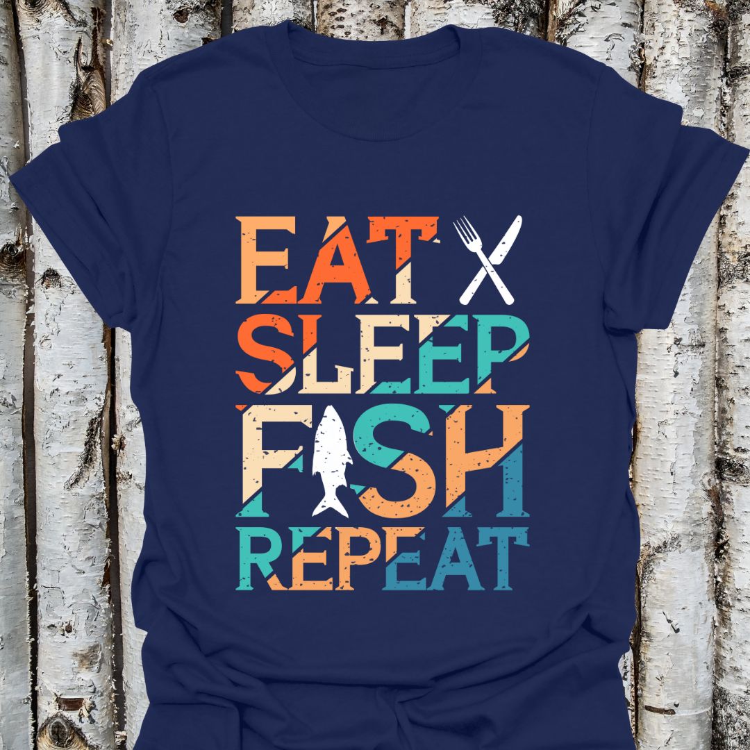 Eat Sleep Fish Repeat