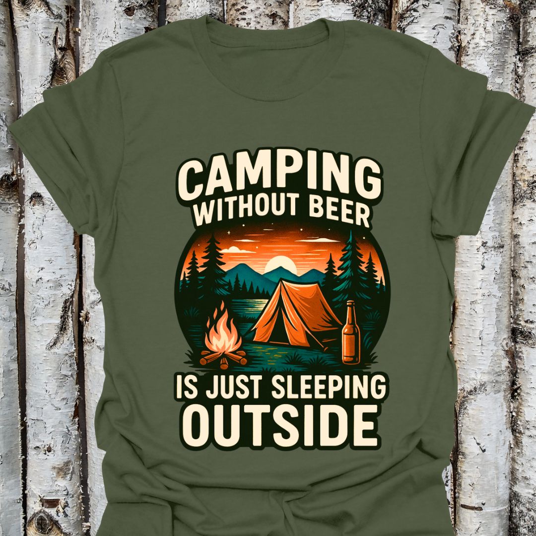 Camping Without Beer is Just Sleeping Outside