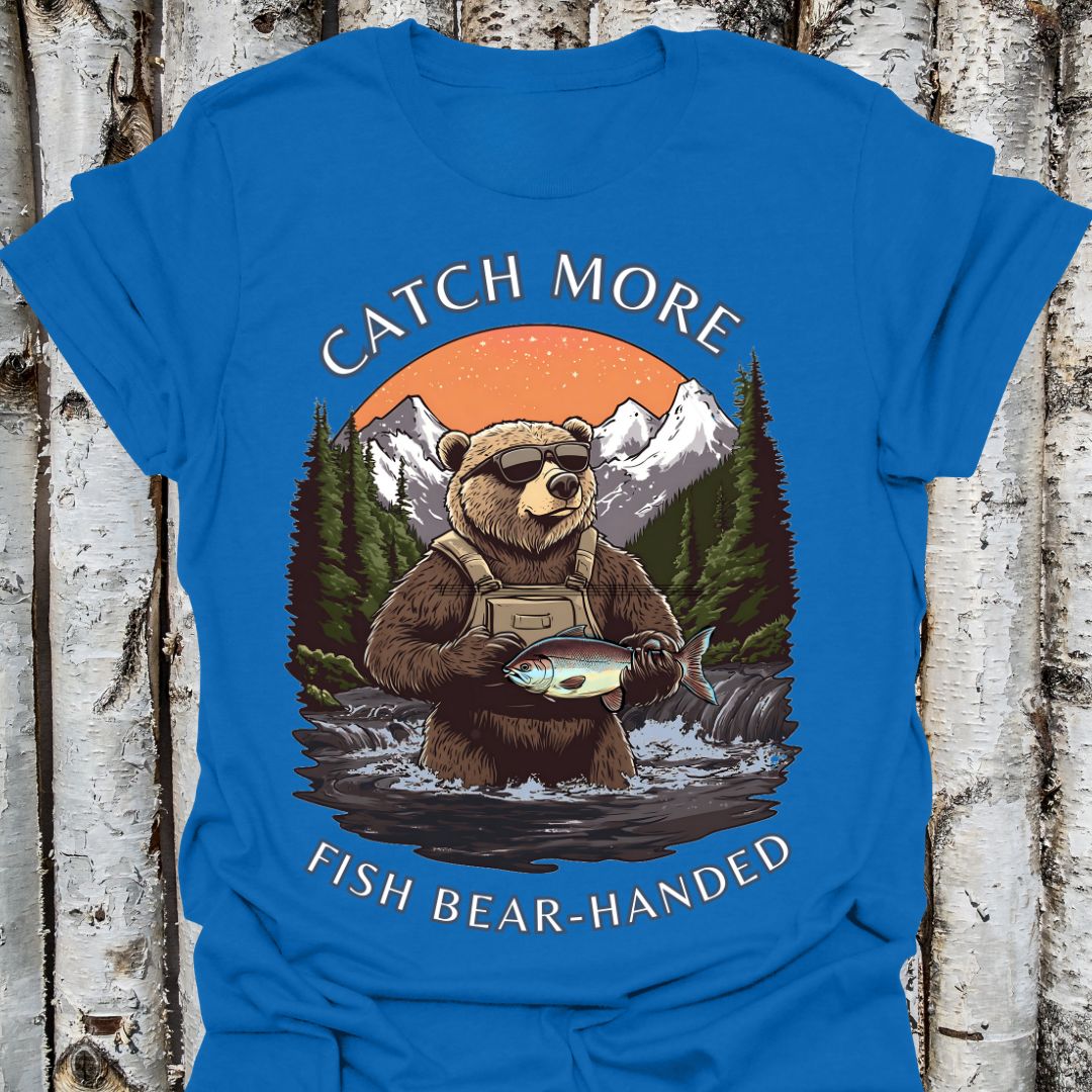 Catch More Fish Bear Handed Trout Tee