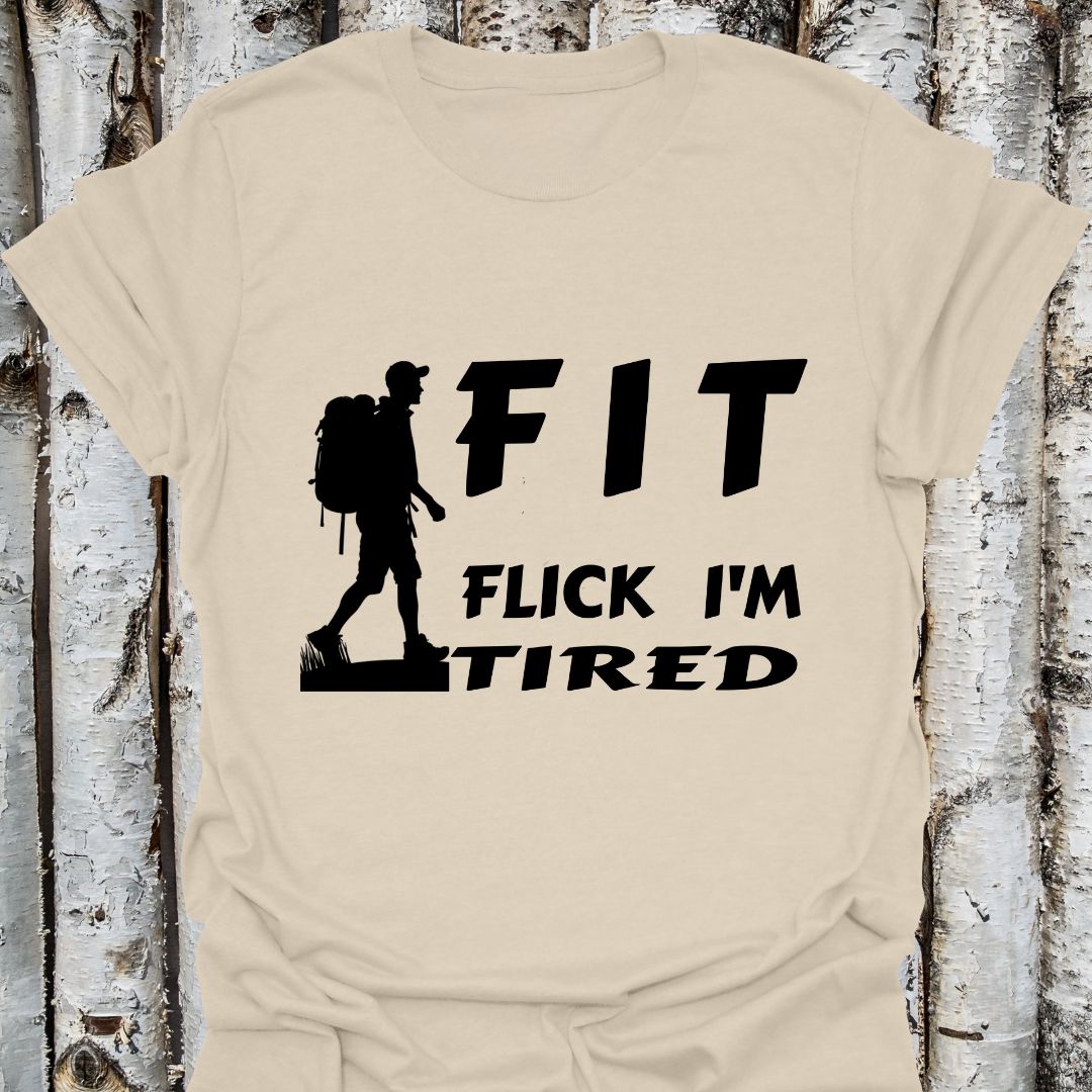 FIT flick I'm tired