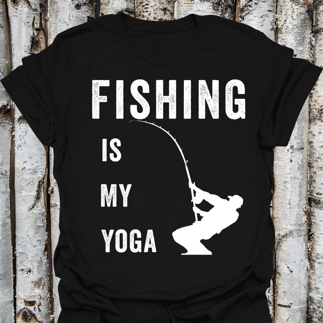 Fishing Is My Yoga