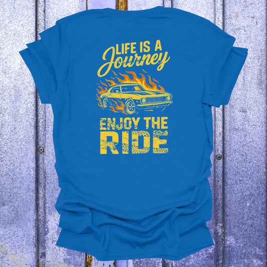 Back Printed Life is a Journey, Enjoy the Ride-Vintage Camaro Nostalgia Tee