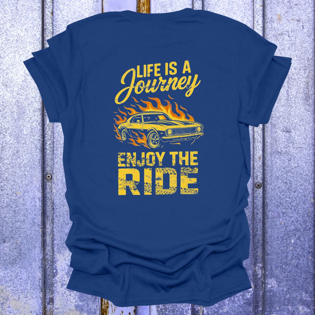 Back Printed Life is a Journey, Enjoy the Ride-Vintage Camaro Nostalgia Tee