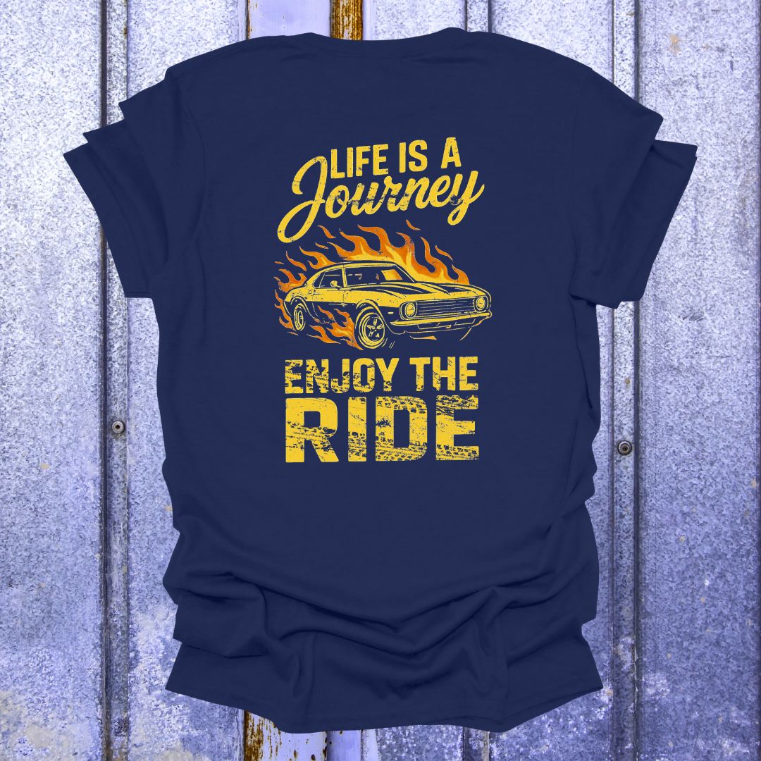 Back Printed Life is a Journey, Enjoy the Ride-Vintage Camaro Nostalgia Tee