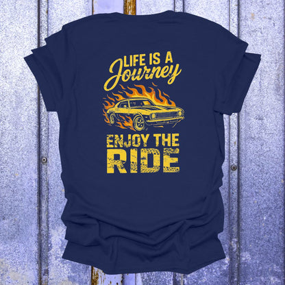 Back Printed Life is a Journey, Enjoy the Ride-Vintage Camaro Nostalgia Tee