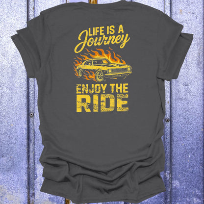 Back Printed Life is a Journey, Enjoy the Ride-Vintage Camaro Nostalgia Tee