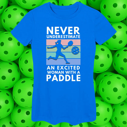 Never Underestimate an Excited Woman with a Paddle Women's  fit Softstyle Tee -