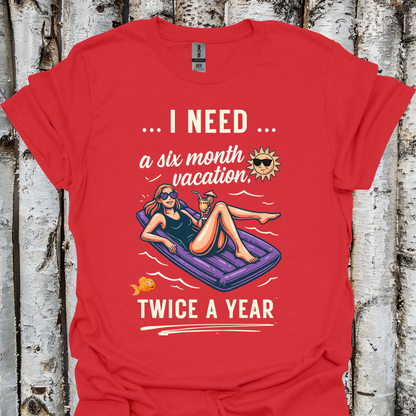 Need a Six Month Vacation