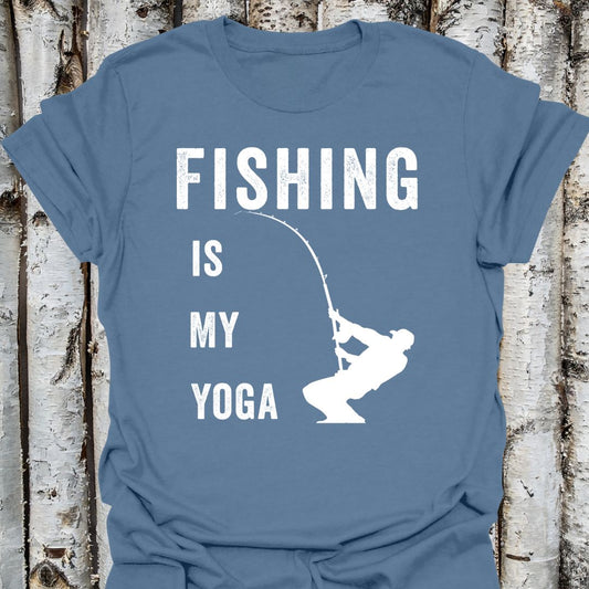 Fishing Is My Yoga