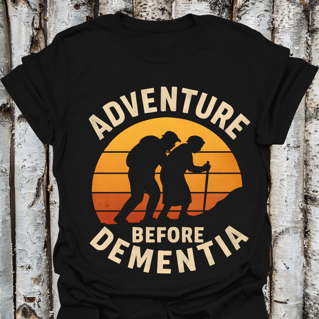 Adventure Before Dementia Tee