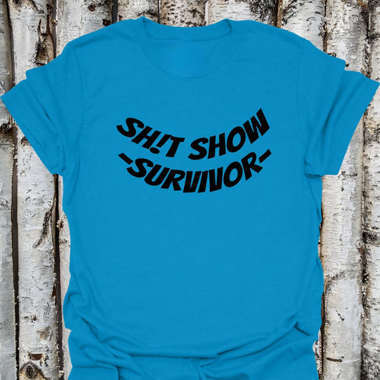 Sh!t Show Survivor