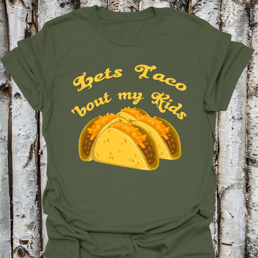 Lets Taco My Kids