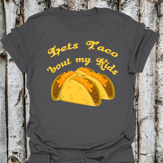 Lets Taco My Kids