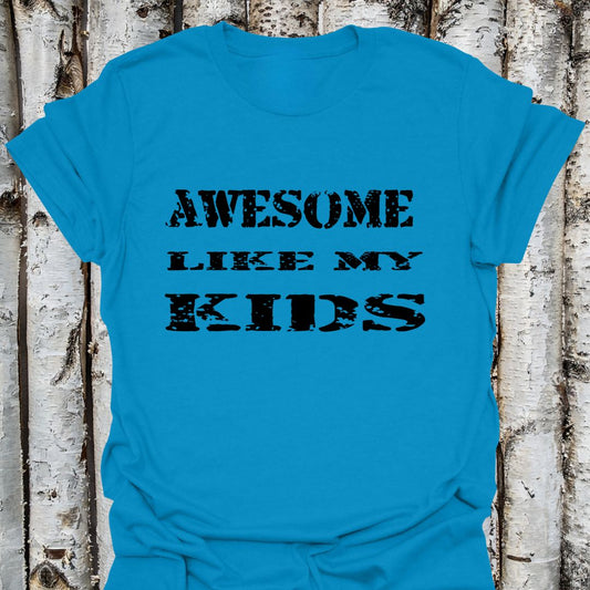 Awesome Like my Kids