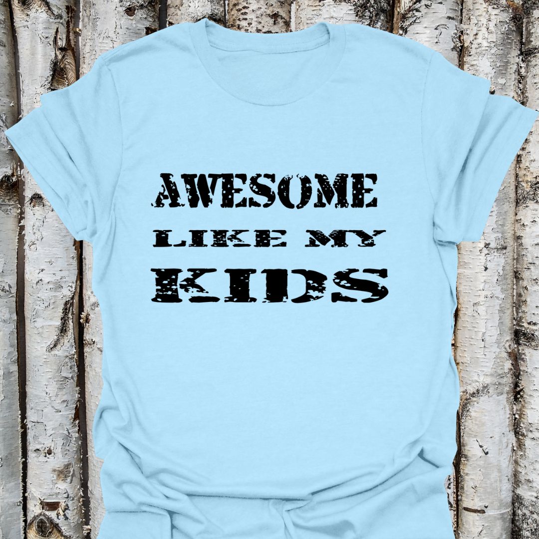 Awesome Like my Kids