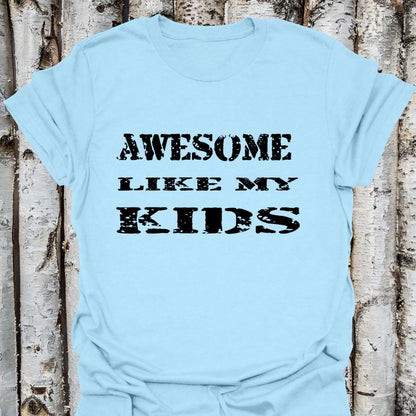 Awesome Like my Kids