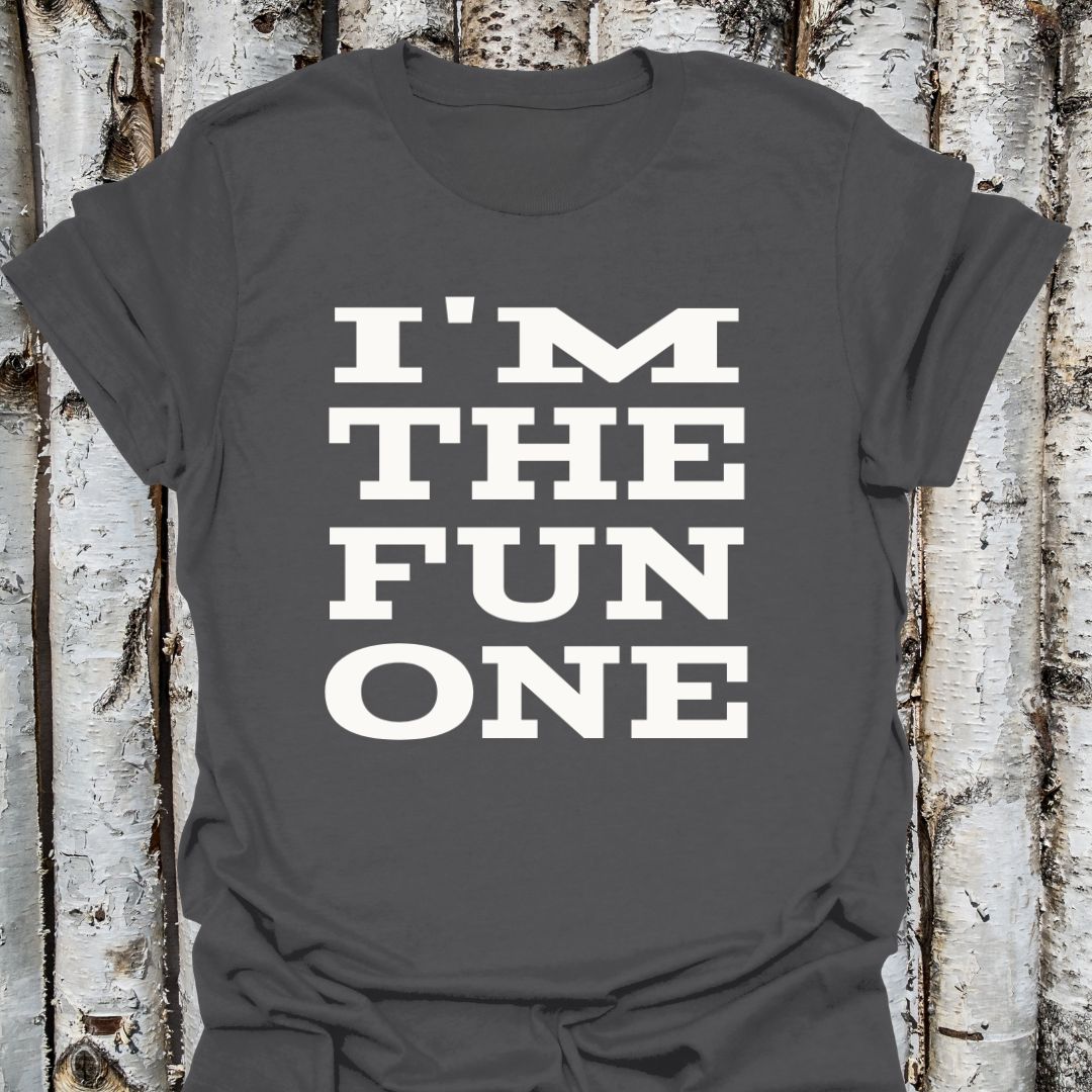 I'm the Fun One