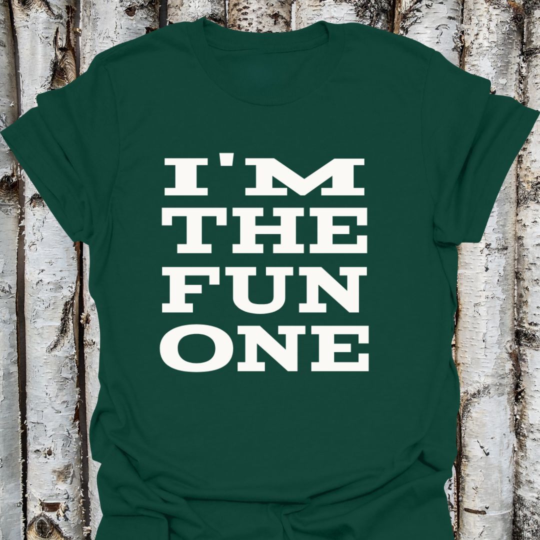 I'm the Fun One