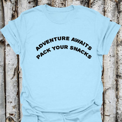 Adventure awaits Pack your snacks