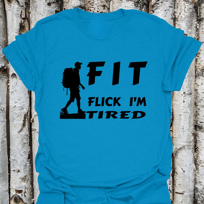FIT flick I'm tired