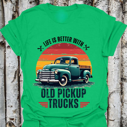 Life is Better with Old Pickup Trucks