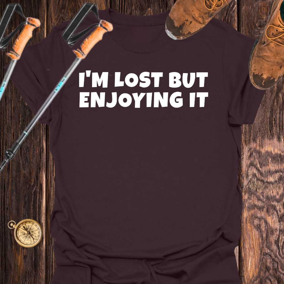 I'm Lost But Enjoying It