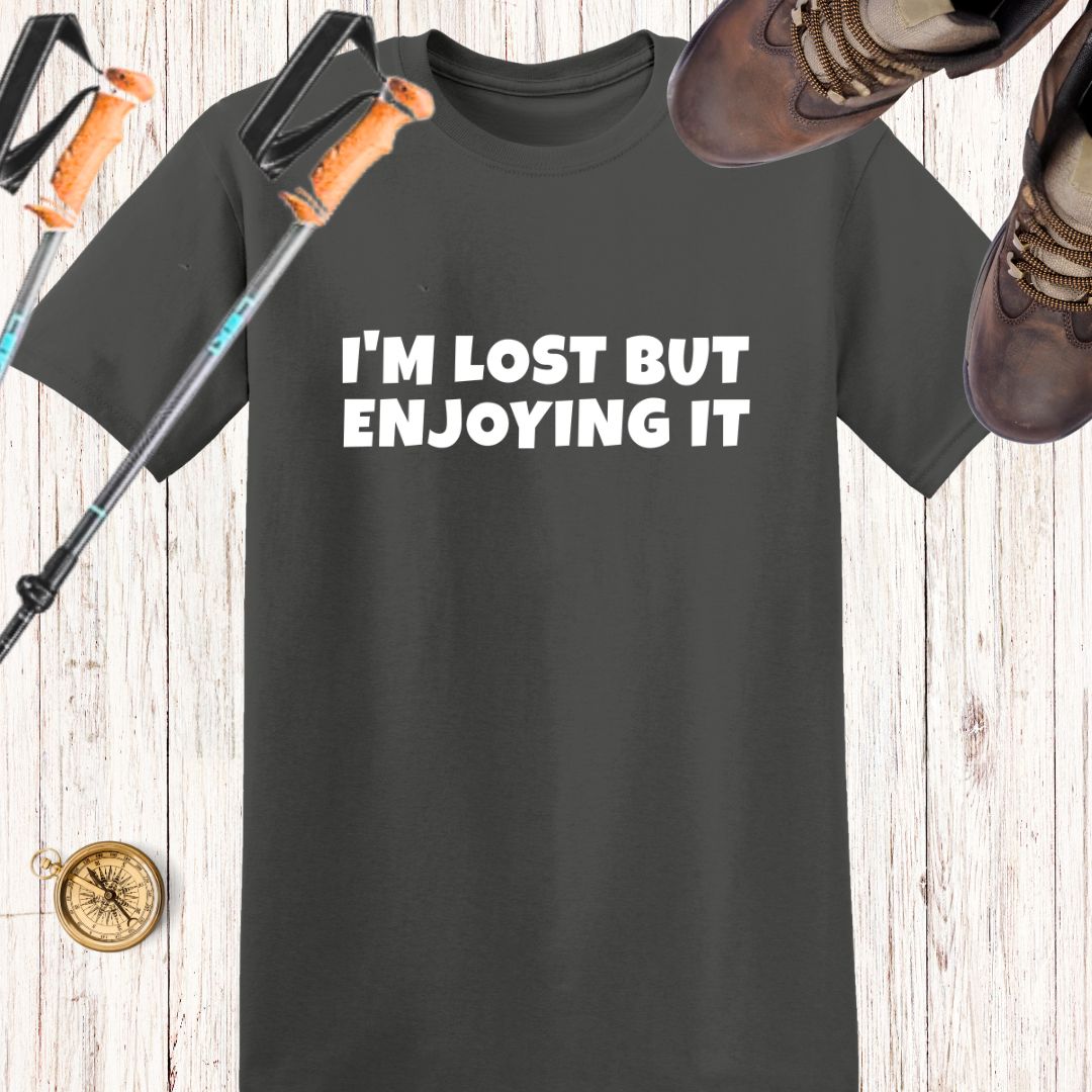I'm Lost But Enjoying It