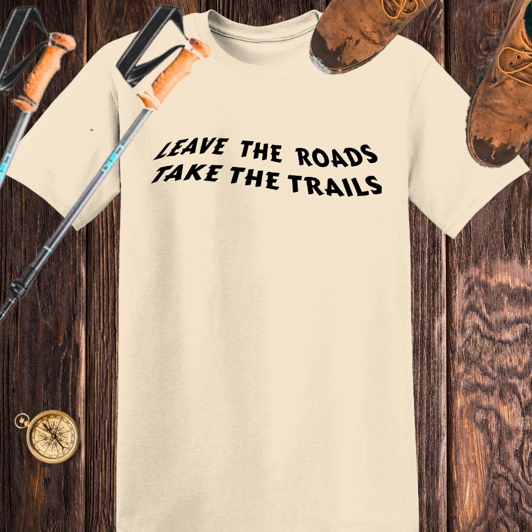 Leave the roads take the trails